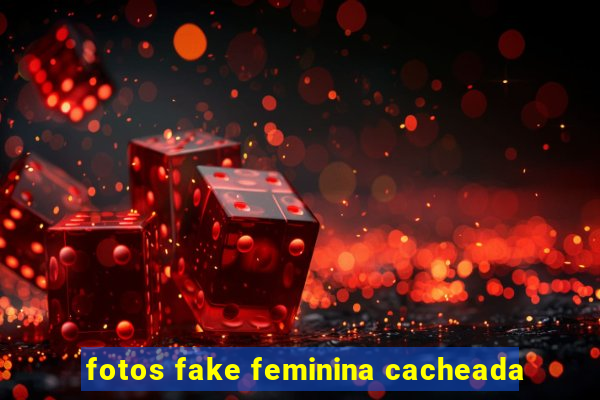 fotos fake feminina cacheada